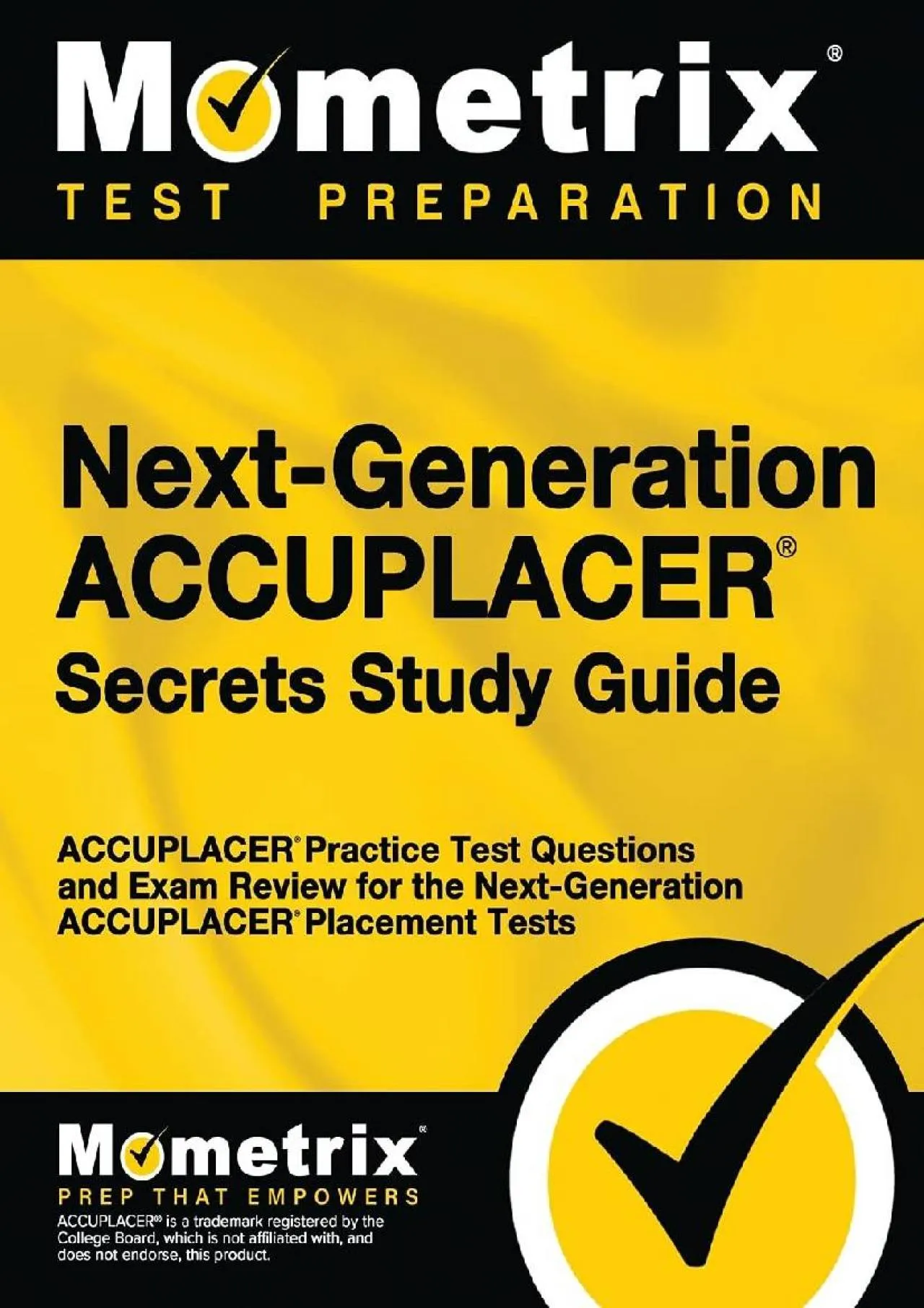 PDF-[READ] - Next-Generation ACCUPLACER Secrets Study Guide: ACCUPLACER Practice Test Questions