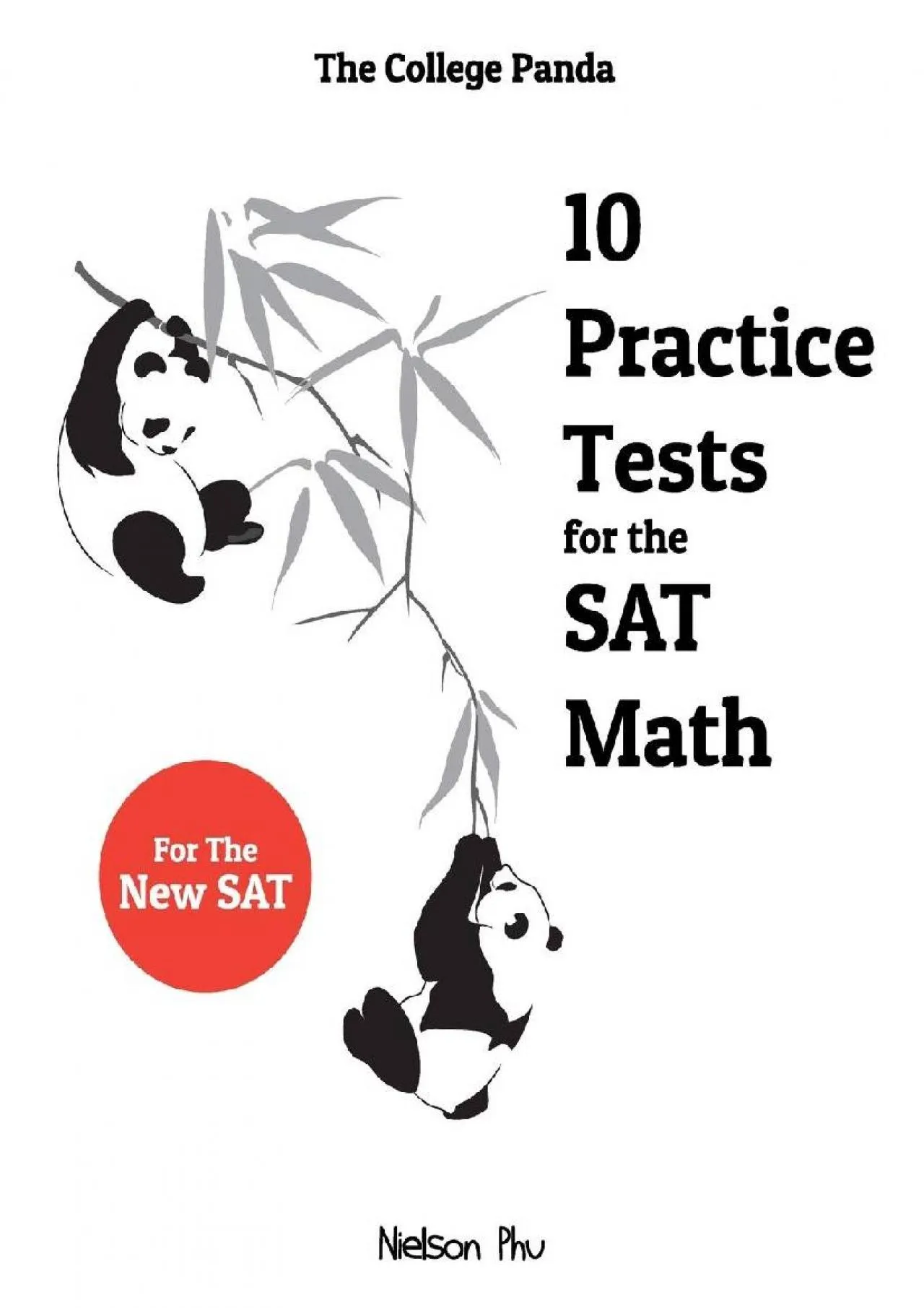 PDF-[DOWNLOAD] - The College Panda\'s 10 Practice Tests for the SAT Math