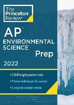 [READ] -  Princeton Review AP Environmental Science Prep, 2022: Practice Tests + Complete Content Review + Strategies & Techniques (...