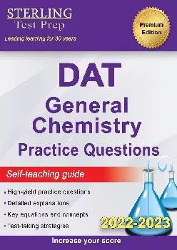 [EPUB] -  Sterling Test Prep DAT General Chemistry Practice Questions: High Yield DAT General Chemistry Questions