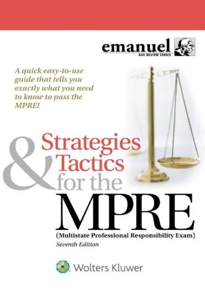 [EPUB] -  Strategies & Tactics for the MPRE: (Multistate Professional Responsibility Exam) (Bar Review Series)