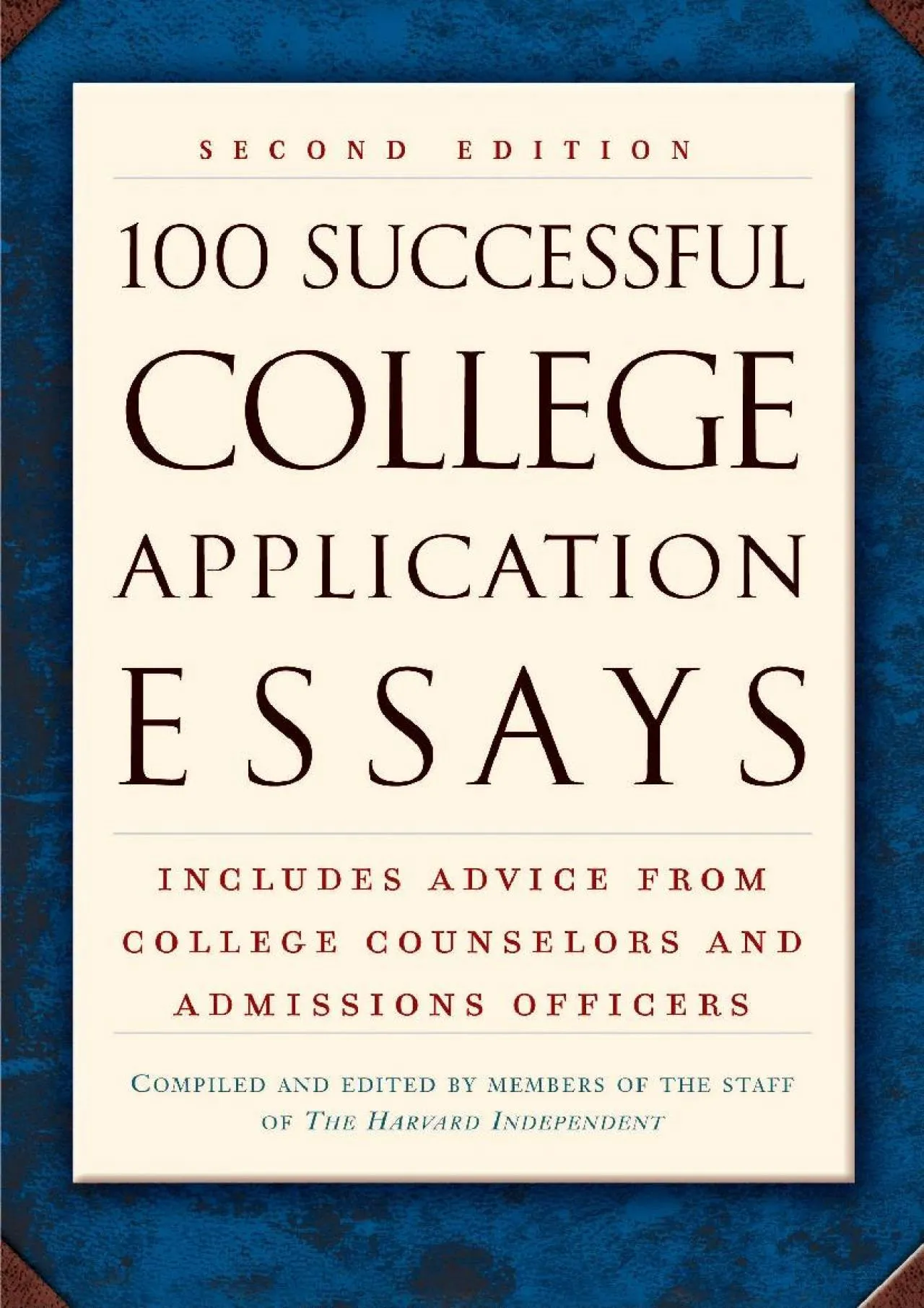 PDF-[READ] - 100 Successful College Application Essays (Second Edition)