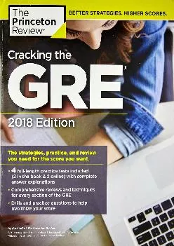 [DOWNLOAD] -  Cracking the GRE with 4 Practice Tests, 2018 Edition: The Strategies, Practice,