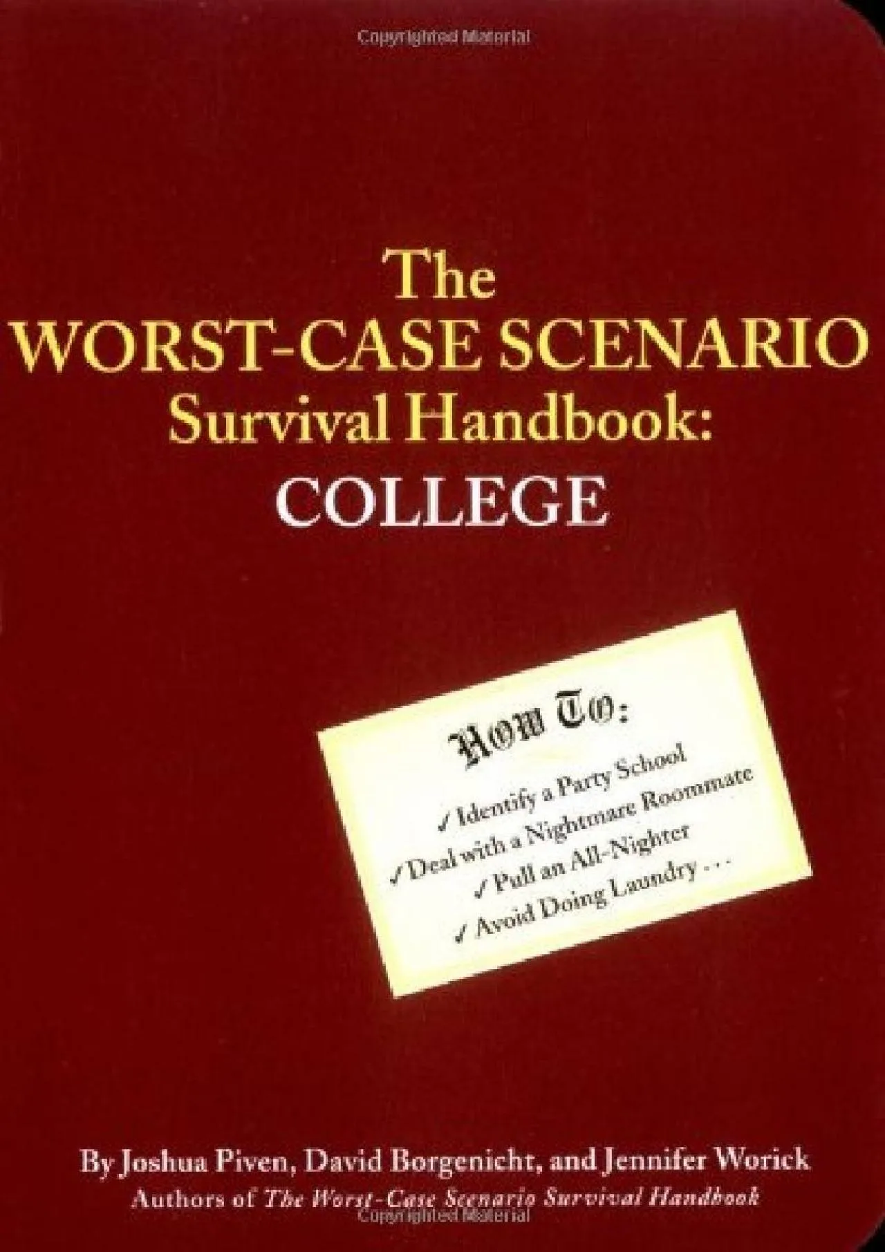 PDF-[EPUB] - Worst-Case Scenario Survival Handbook: College (Worst Case Scenario, WORS)