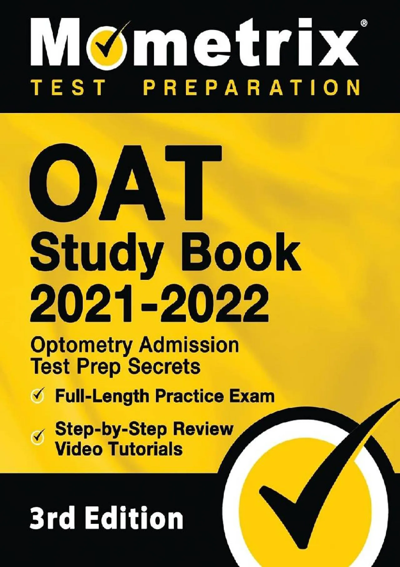 PDF-[EPUB] - OAT Study Book 2021-2022: Optometry Admission Test Prep Secrets, Full-Length