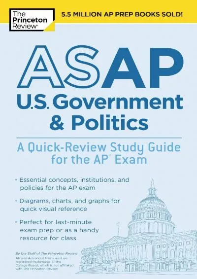 [READ] -  ASAP U.S. Government & Politics: A Quick-Review Study Guide for the AP Exam (College Test Preparation)