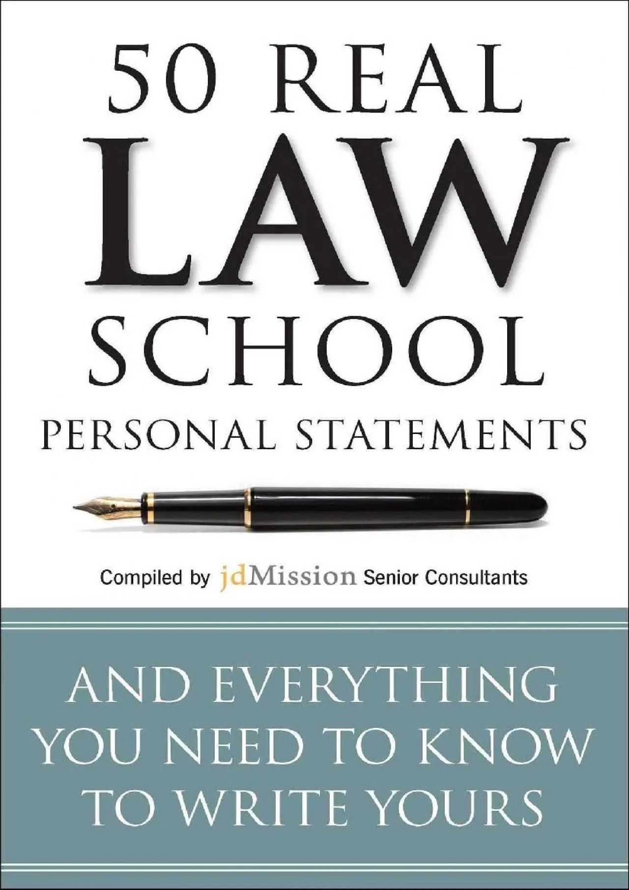 PDF-[READ] - 50 Real Law School Personal Statements: And Everything You Need to Know to Write