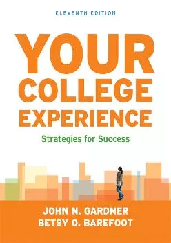 [EPUB] -  Your College Experience: Strategies for Success