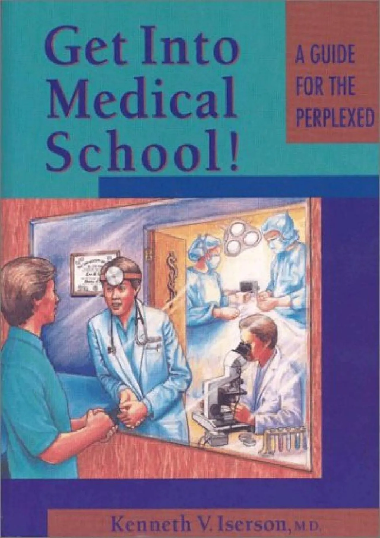 PDF-[DOWNLOAD] - Get Into Medical School!: A Guide for the Perplexed