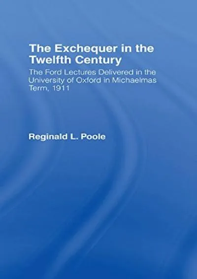 [EBOOK] -  Exchequer in the 12th Century