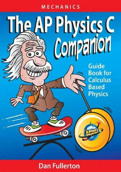 [EBOOK] -  The AP Physics C Companion: Mechanics