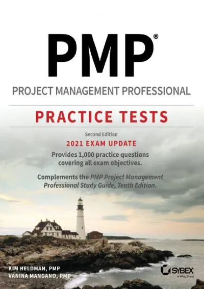 [READ] -  PMP Project Management Professional PracticeTests: 2021 Exam Update