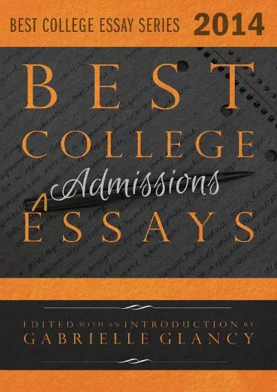 [READ] -  Best College Essays 2014