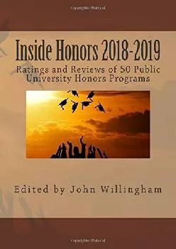 [DOWNLOAD] -  Inside Honors 2018-2019: Ratings and Reviews of 50 Public University Honors Programs
