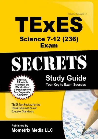 [READ] -  TExES Science 7-12 (236) Secrets Study Guide: TExES Test Review for the Texas Examinations of Educator Standards (Secrets...