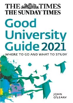[READ] -  The Times Good University Guide 2021: Where to Go and What to Study