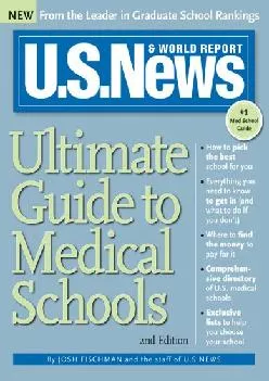 [DOWNLOAD] -  U.S. News Ultimate Guide to Medical Schools, 2E