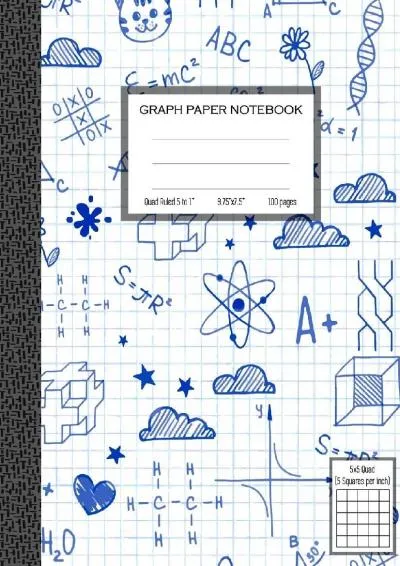 [READ] -  Graph Paper Notebook, Quad Ruled 5 squares per inch: Math and Science Composition