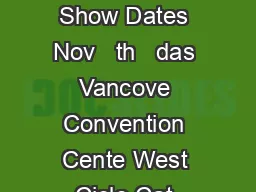       Application CHRISTMAS MARKET Show Dates Nov   th   das Vancove Convention Cente