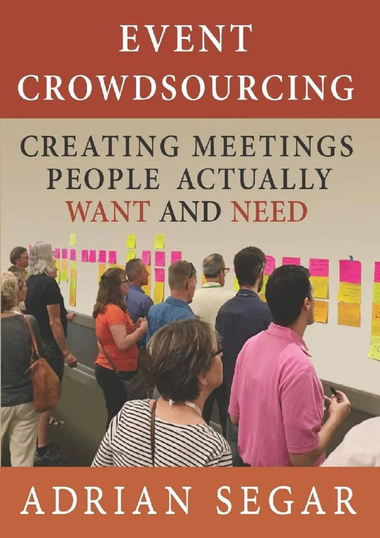 PDF-[DOWNLOAD] - Event Crowdsourcing: Creating Meetings People Actually Want and Need