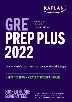 [EPUB] -  GRE Prep Plus 2022: 6 Practice Tests + Proven Strategies + Online (Kaplan Test Prep)
