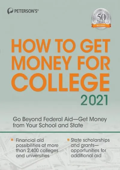 [EBOOK] -  How to Get Money for College 2021