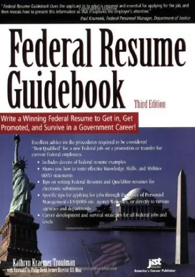 [READ] -  Federal Resume Guidebook: Write a Winning Federal Resume to Get in, Get Promoted, and Survive in a Government Career! 3rd ...