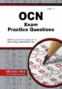 [READ] -  OCN Exam Practice Questions: OCN Practice Tests & Exam Review for the Oncc Oncology Certified Nurse Exam