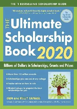 [DOWNLOAD] -  The Ultimate Scholarship Book 2020: Billions of Dollars in Scholarships, Grants and Prizes