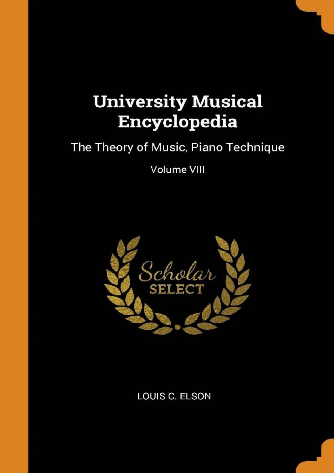 PDF-[EBOOK] - University Musical Encyclopedia: The Theory of Music, Piano Technique Volume