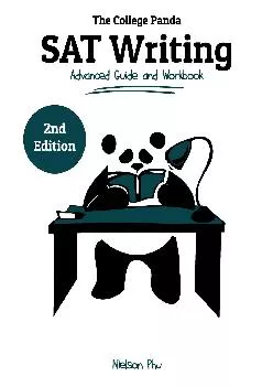 [READ] -  The College Panda\'s SAT Writing: Advanced Guide and Workbook