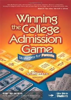 PDF-[READ] - Winning the College Admission Game: Strategies for Parents & Students