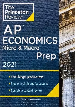 [EPUB] -  Princeton Review AP Economics Micro & Macro Prep, 2021: 4 Practice Tests + Complete