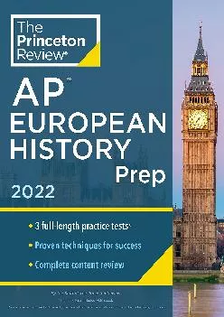 [READ] -  Princeton Review AP European History Prep, 2022: Practice Tests + Complete Content