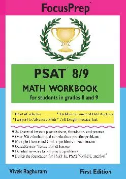 [DOWNLOAD] -  PSAT 8/9 MATH Workbook: for students in grades 8 and 9. (FocusPrep)