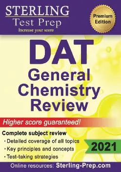 [READ] -  Sterling Test Prep DAT General Chemistry Review: Complete Subject Review