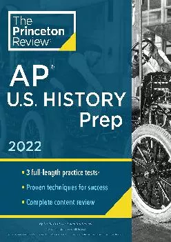 [READ] -  Princeton Review AP U.S. History Prep, 2022: Practice Tests + Complete Content Review + Strategies & Techniques (2022) (Co...