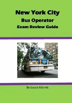 [EPUB] -  New York City Bus Operator Exam Review Guide