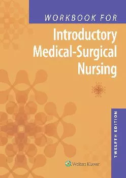 [EPUB] -  Workbook for Introductory Medical-Surgical Nursing