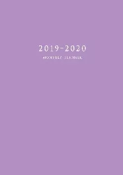 [EBOOK] -  2019-2020 Monthly Planner: Large Academic Planner with Inspirational Quotes and Purple Cover (July 2019 - June 2020)