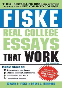 [READ] -  Fiske Real College Essays That Work (Fiske College Guides)