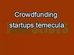 Crowdfunding startups temecula