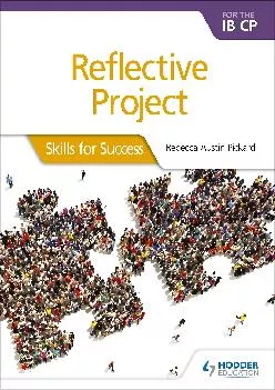 PDF-[READ] - Reflective Project for the IB CP: Skills for Success: Skills for Success