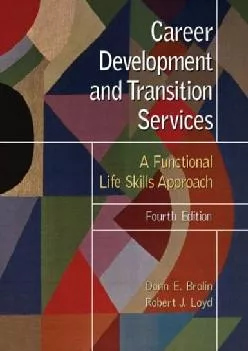 [EBOOK] -  Career Development and Transition Services: A Functional Life Skills Approach (4th Edition)