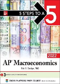 [EPUB] -  5 Steps to a 5: AP Macroeconomics 2022 (5 Steps to a 5 Ap Microeconomics and Macroeconomics)