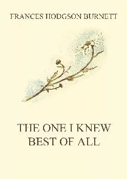 [EPUB] -  The One I Knew The Best Of All