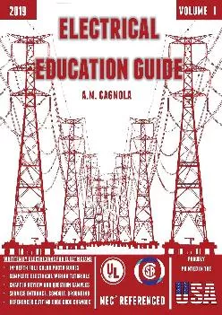 [READ] -  Electrical Education Guide: (Design, Wiring, and Installation)