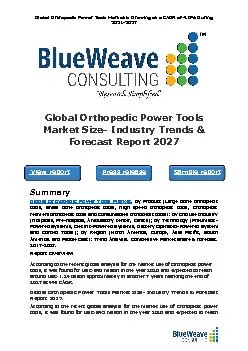 Global Orthopedic Power Tools Market Size, Share & Forecast 2027