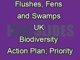 Upland Flushes, Fens and Swamps UK Biodiversity Action Plan; Priority
