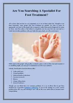 Are You Searching A Specialist For Foot Treatment?